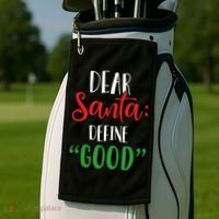 Dear Santa Define Good I Can Explain Funny Christmas Gift Golf Towel thumb 2