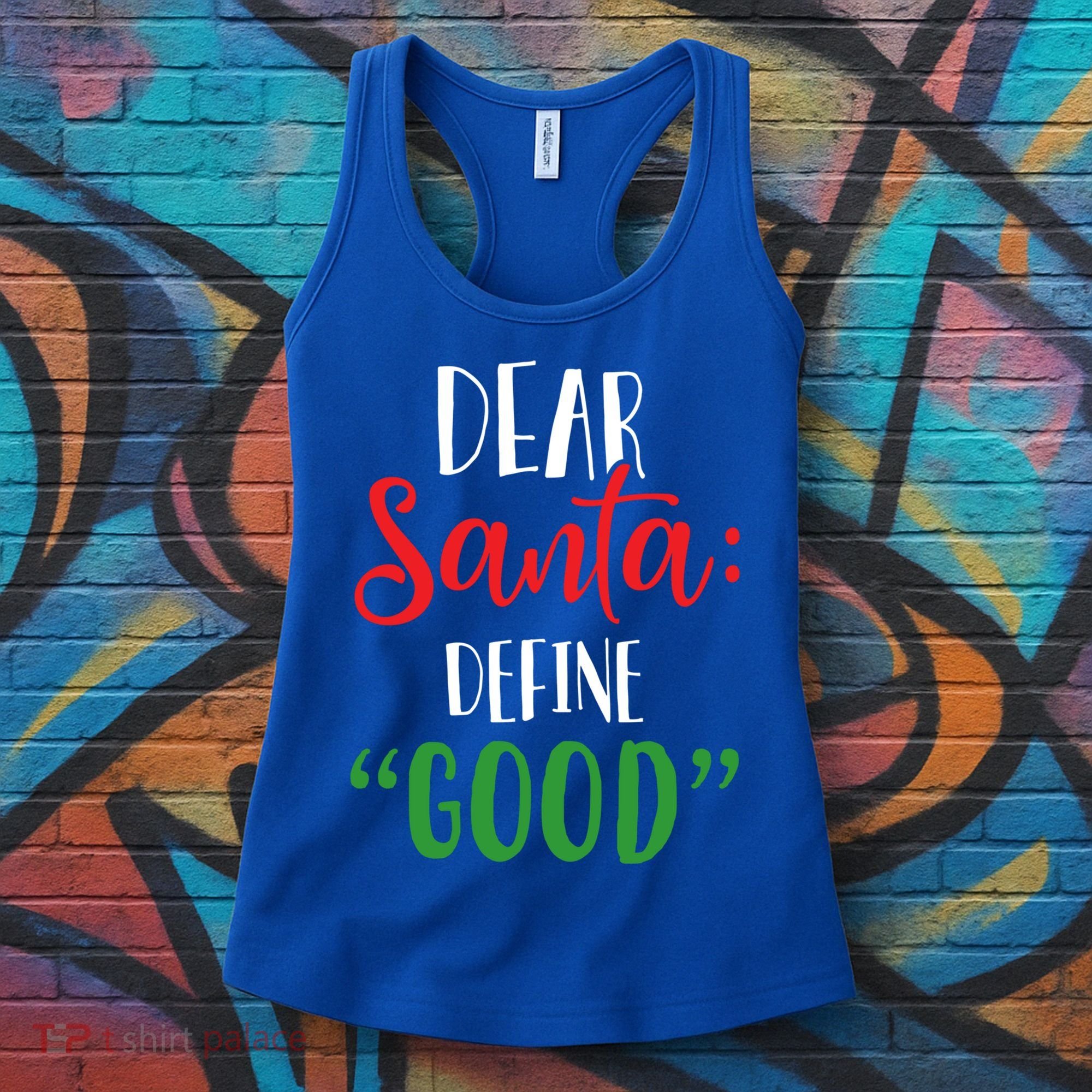 Dear Santa Define Good I Can Explain Funny Christmas Gift Women's Tank Top