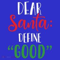 Dear Santa Define Good I Can Explain Funny Christmas Gift Women's Long Sleeve Shirt thumb 2