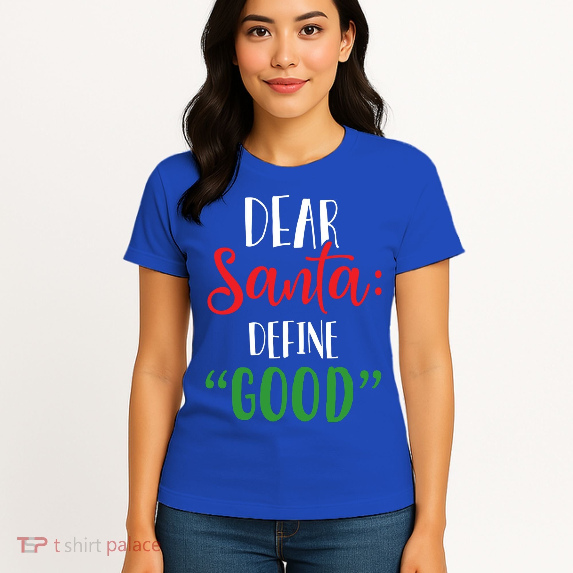 Dear Santa Define Good I Can Explain Funny Christmas Gift Women's T-Shirt