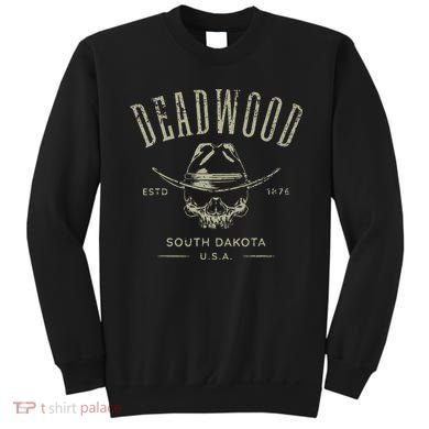 D.E.A.D.W.O.O.D. South Dakota Usa Distressed Design Souvenir Sweatshirt