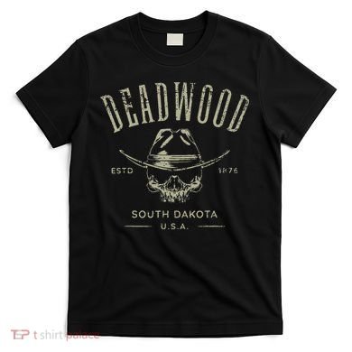 D.E.A.D.W.O.O.D. South Dakota Usa Distressed Design Souvenir T-Shirt