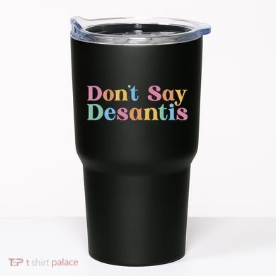 Dont Say Desantis Retro Tumbler