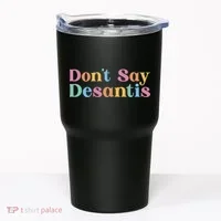 Dont Say Desantis Retro Tumbler thumb 0