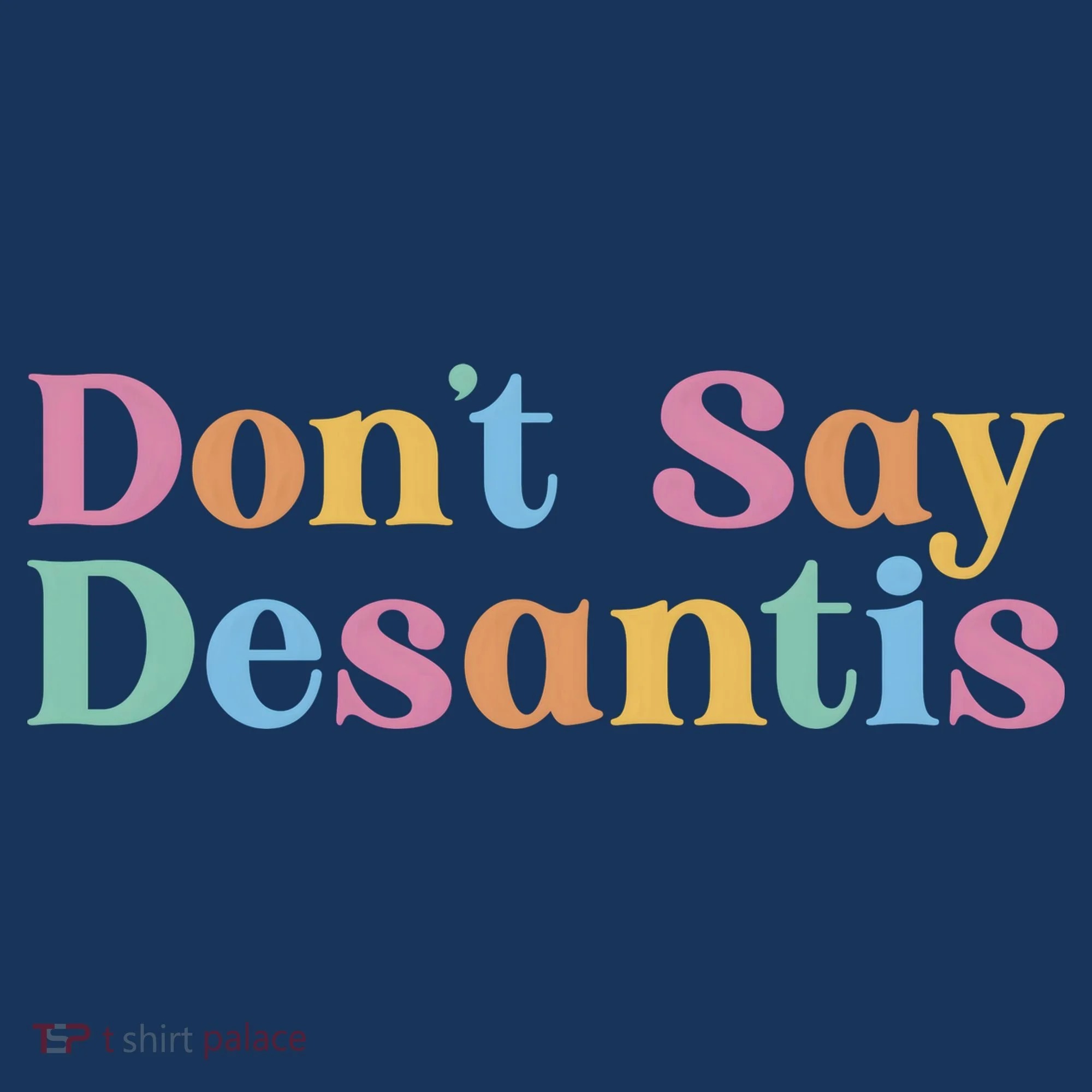 Dont Say Desantis Retro Doggie Tank