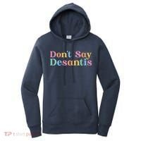Dont Say Desantis Retro Women's Hoodie thumb 0