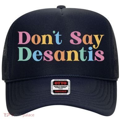 Dont Say Desantis Retro Hat
