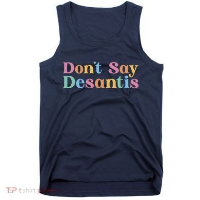 Dont Say Desantis Retro Tank Top