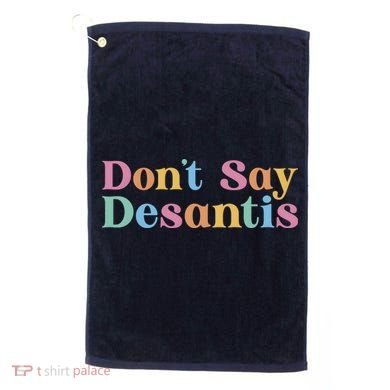 Dont Say Desantis Retro Golf Towel