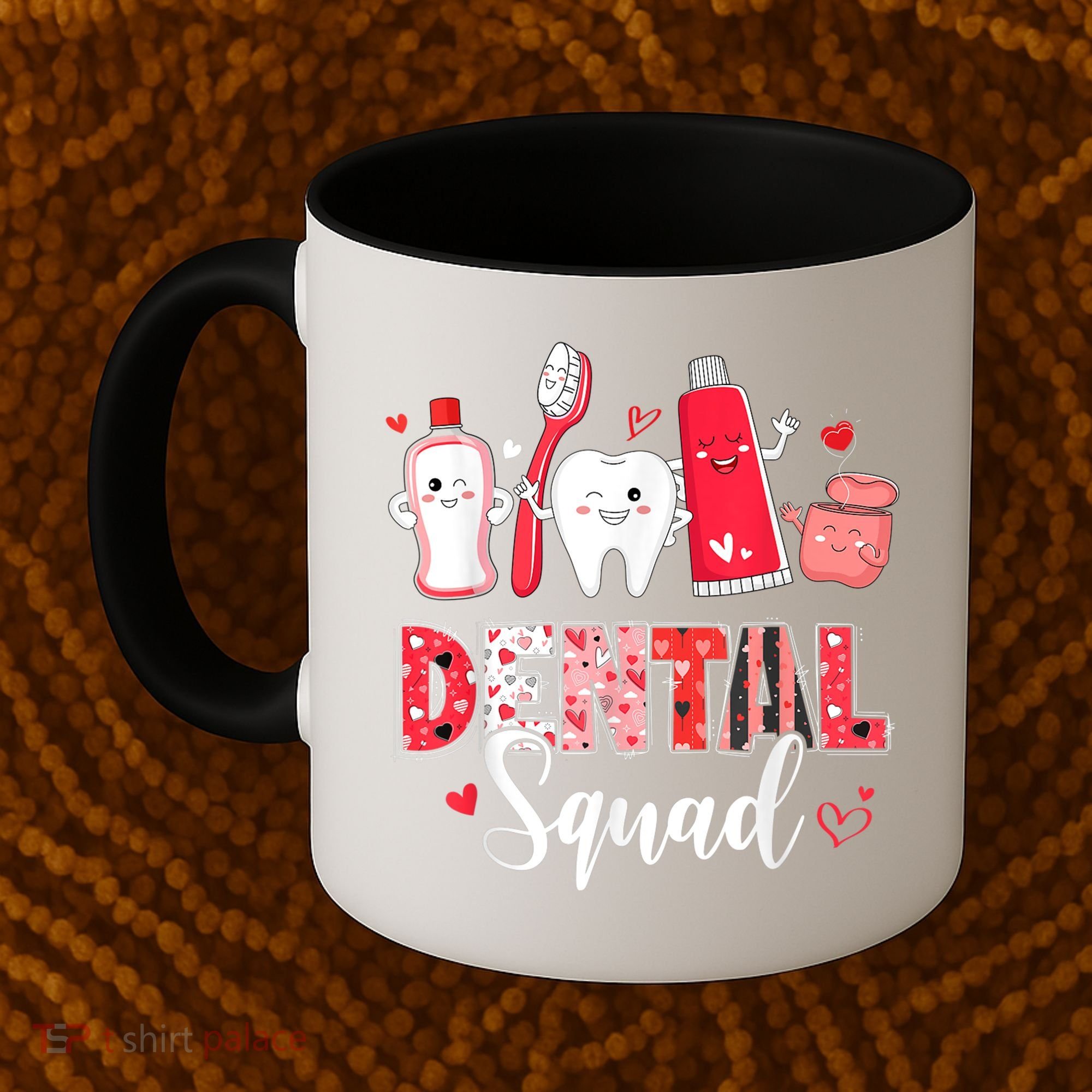 Dental Squad Dental Gift Assistant Dentist Happy Valentine's Day Gift Coffee Mug
