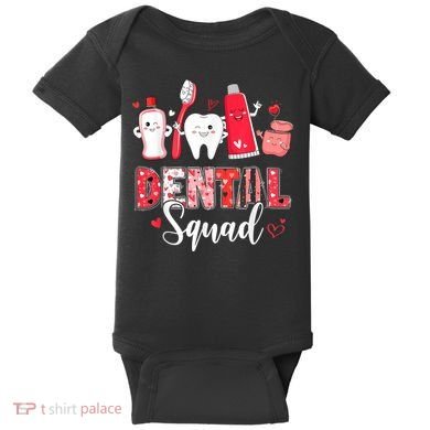 Dental Squad Dental Gift Assistant Dentist Happy Valentine's Day Gift Baby Bodysuit