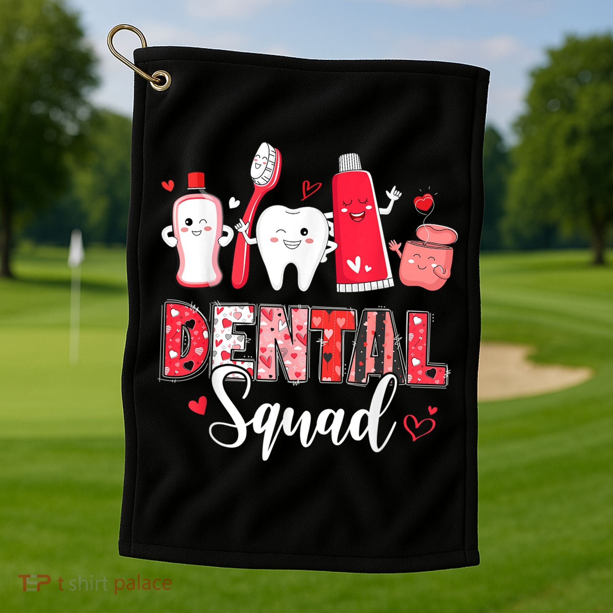 Dental Squad Dental Gift Assistant Dentist Happy Valentine's Day Gift Golf Towel