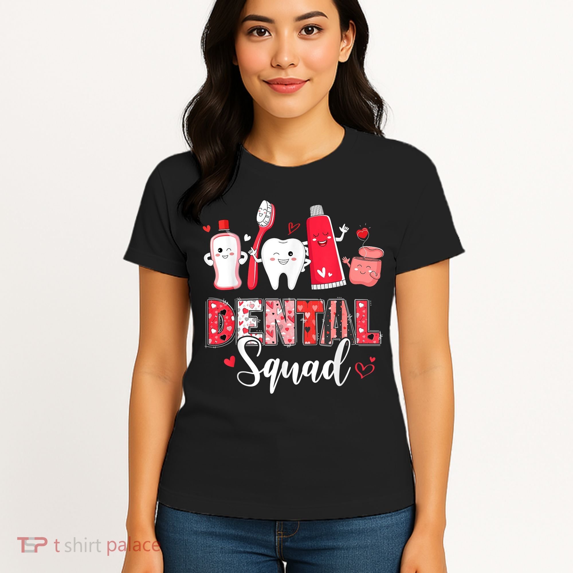 Dental Squad Dental Gift Assistant Dentist Happy Valentine's Day Gift Women's T-Shirt