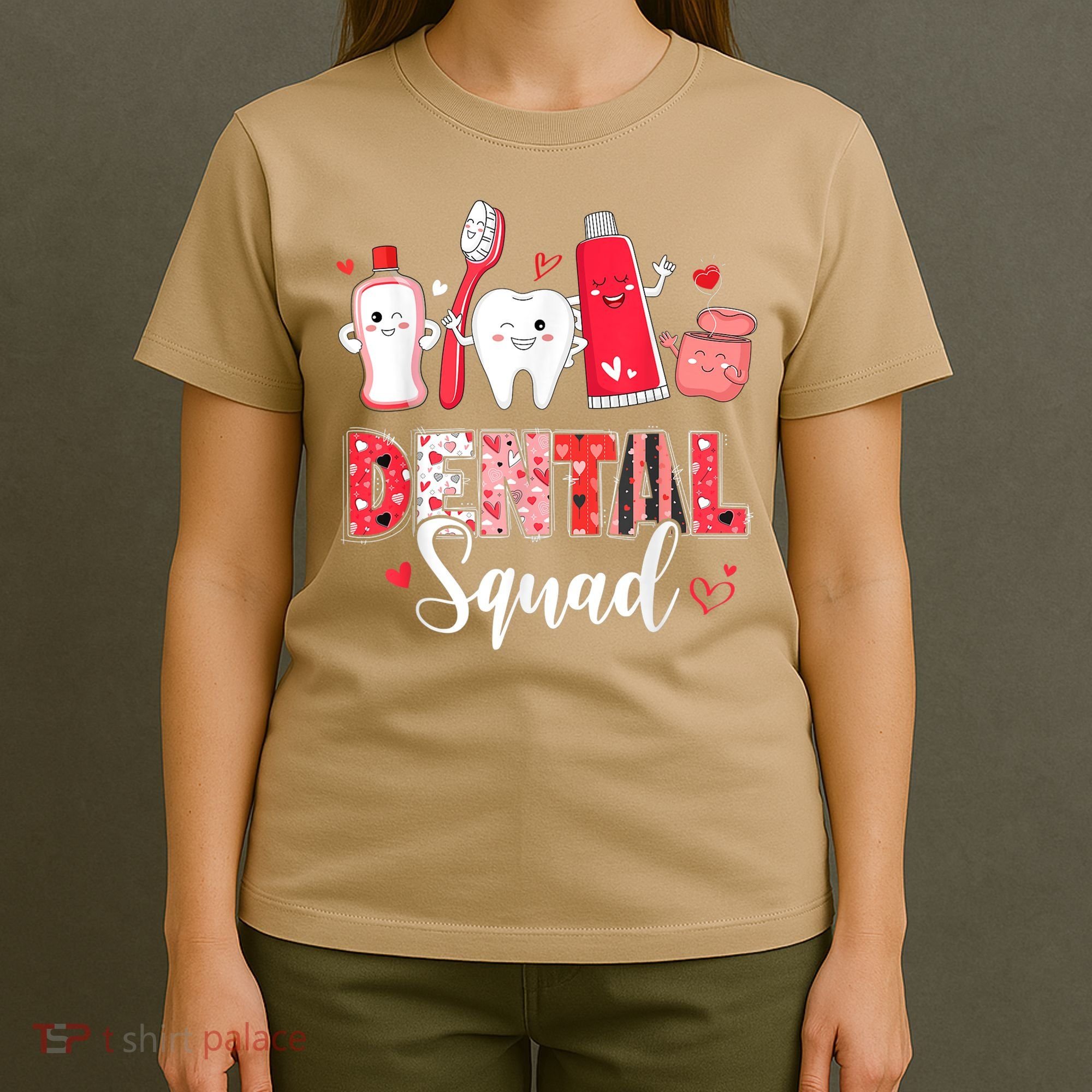 Dental Squad Dental Gift Assistant Dentist Happy Valentine's Day Gift T-Shirt