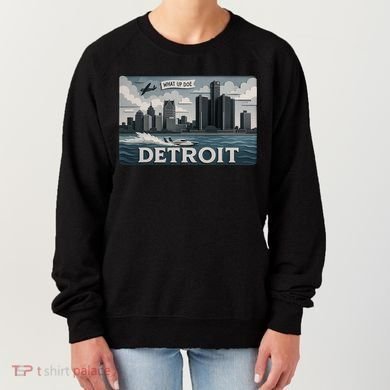 Detroit Skyline Design With 'What Up Doe’  Women's Sweatshirt