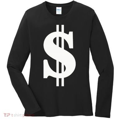 Dollar Sign Women's Long Sleeve Shirt