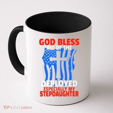 Deployed Stepdaughter Design For Stepmom Or Stepdad Gift Coffee Mug
