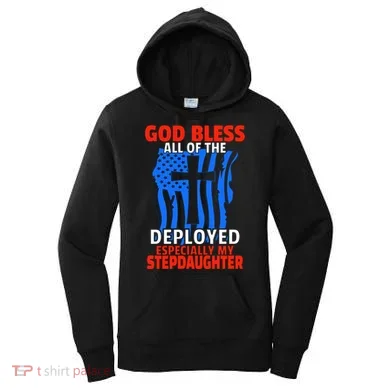Deployed Stepdaughter Design For Stepmom Or Stepdad Gift Women's Hoodie