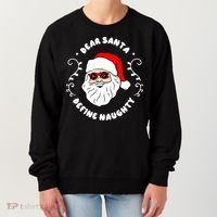 Dear Santa Define Naughty Funny St Nick Claus Christmas Women's Sweatshirt thumb 0