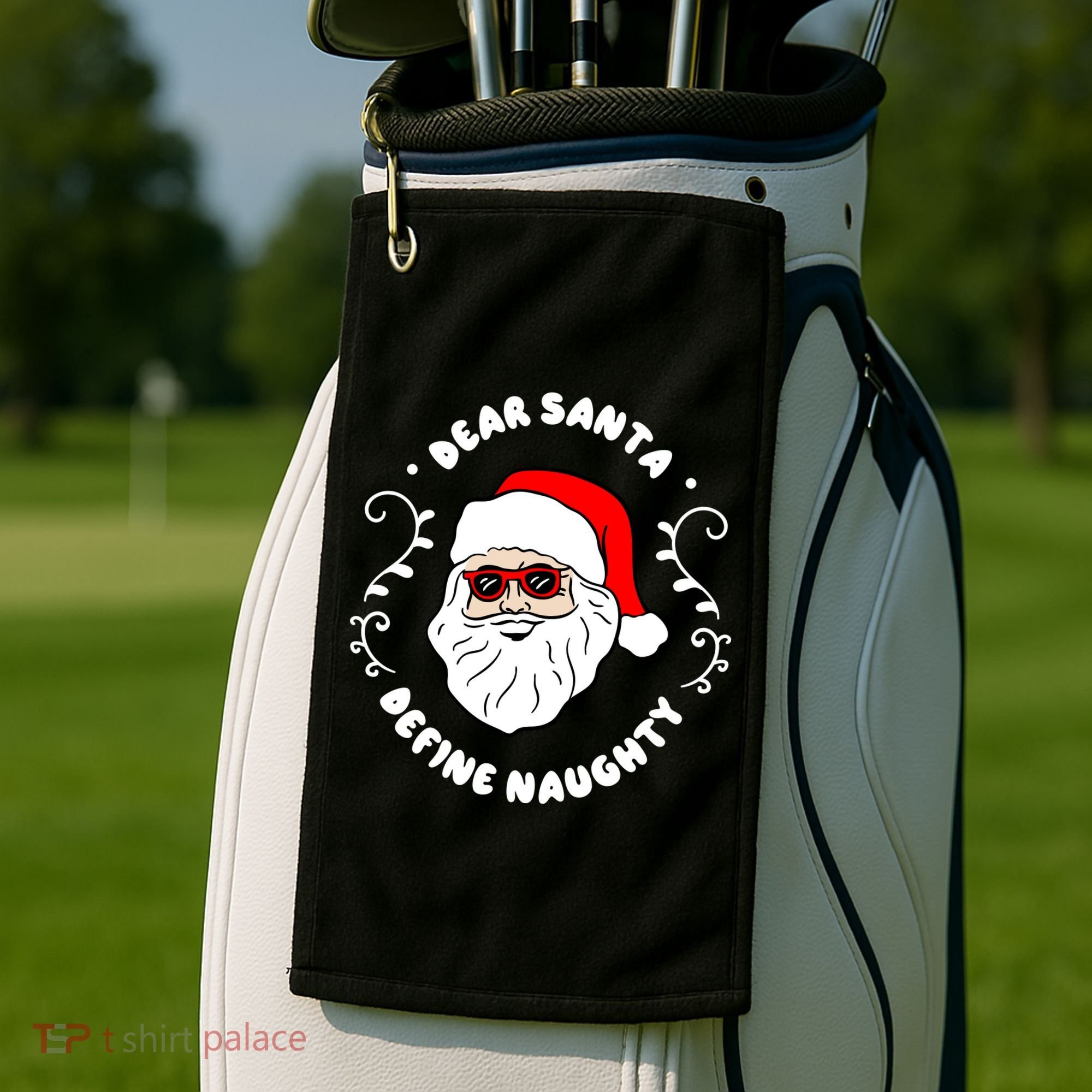 Dear Santa Define Naughty Funny St Nick Claus Christmas Golf Towel