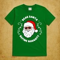 Dear Santa Define Naughty Funny St Nick Claus Christmas T-Shirt thumb 5