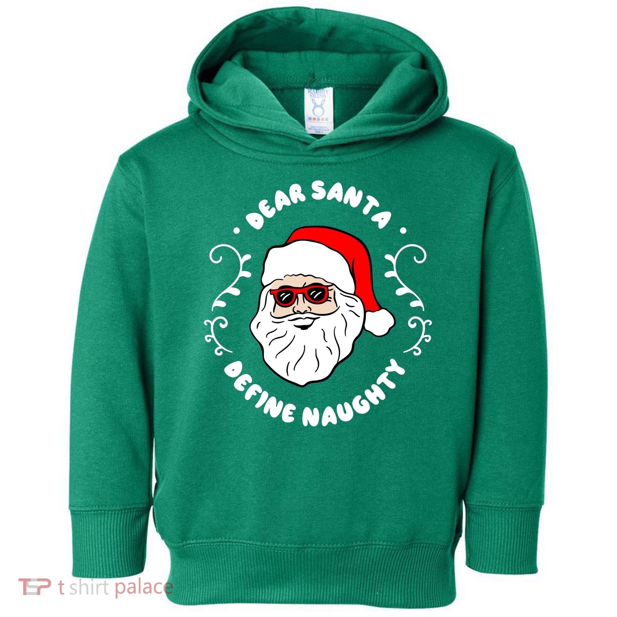 Dear Santa Define Naughty Funny St Nick Claus Christmas Toddler Hoodie