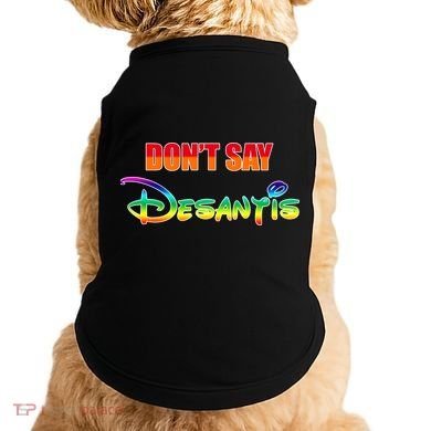Dont Say Desantis Anti Florida Doggie Tank