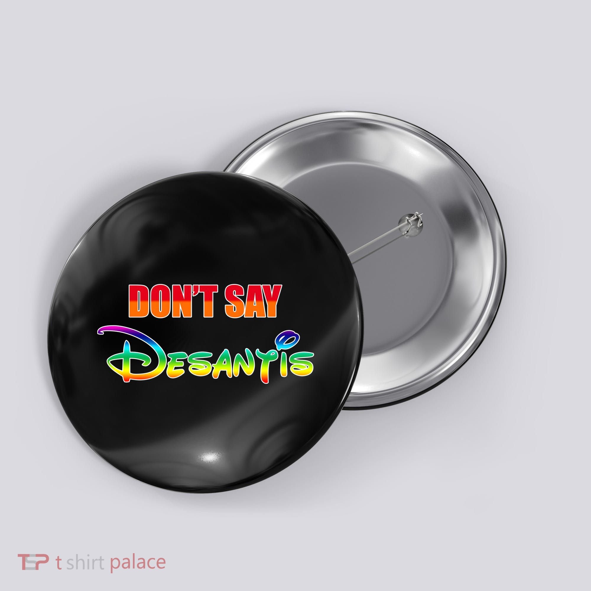 Dont Say Desantis Anti Florida Button