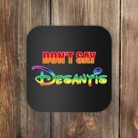 Dont Say Desantis Anti Florida Coaster thumb 0