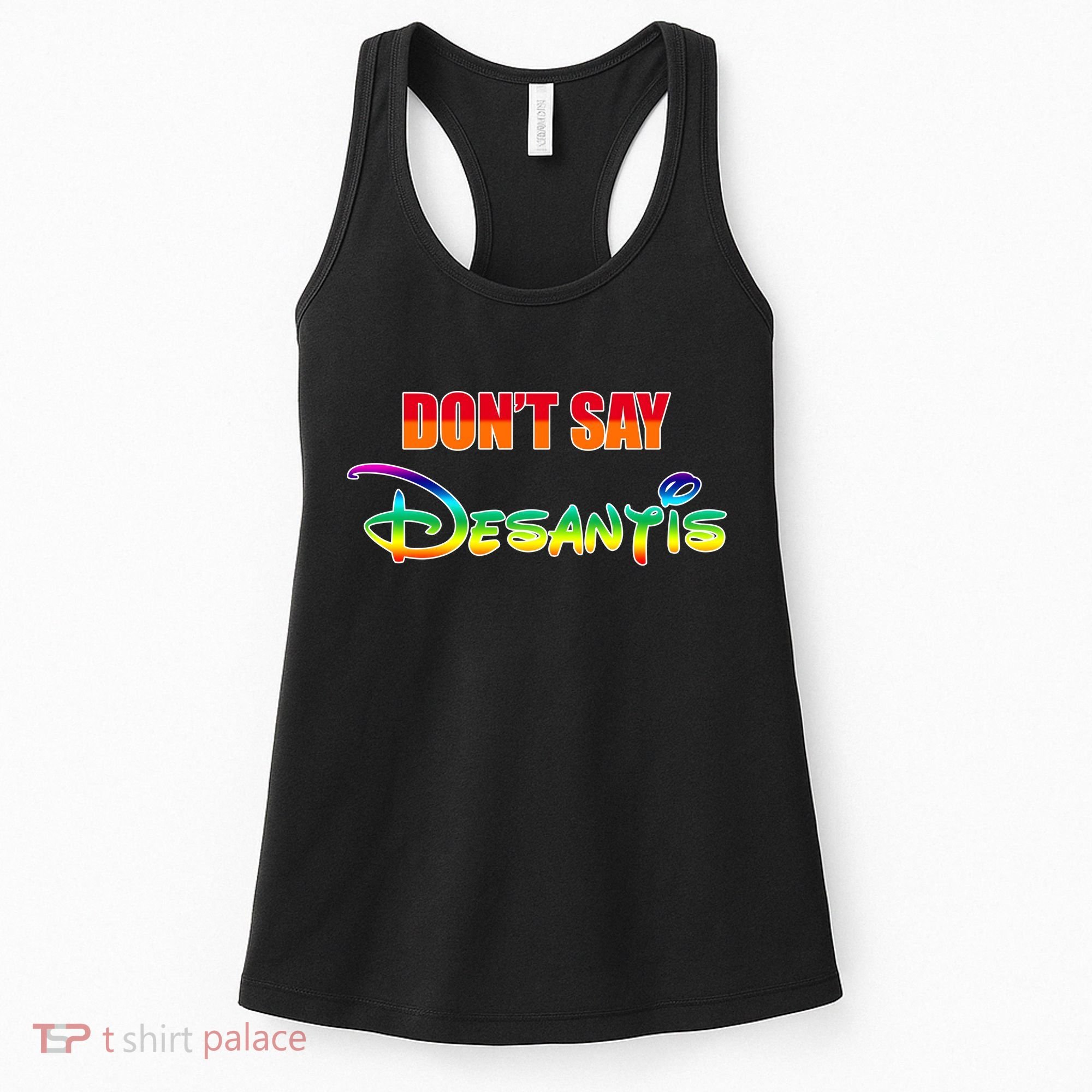 Dont Say Desantis Anti Florida Women's Tank Top