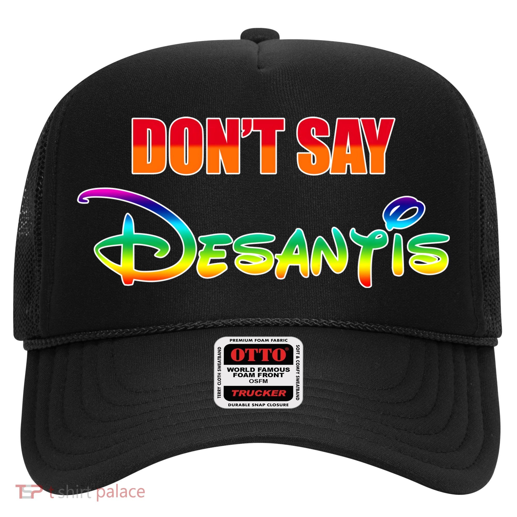Dont Say Desantis Anti Florida Hat