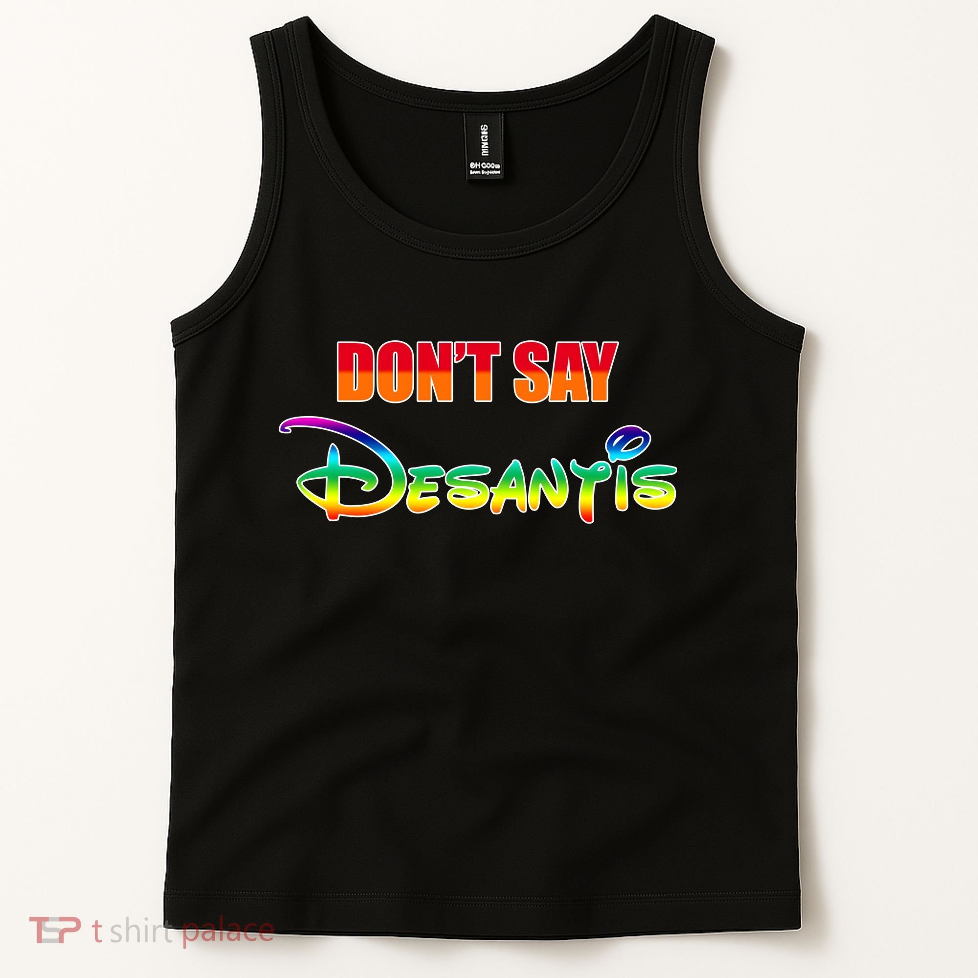 Dont Say Desantis Anti Florida Tank Top