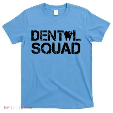 Dental Squad T-Shirt