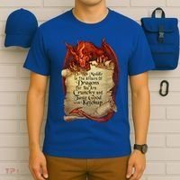 Dragon Shirt Do Not Meddle In The Affairs Of Dragons Gift T-Shirt thumb 6