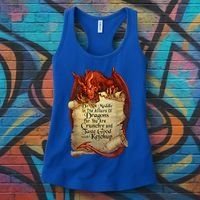 Dragon Shirt Do Not Meddle In The Affairs Of Dragons Gift Women's Tank Top thumb 3