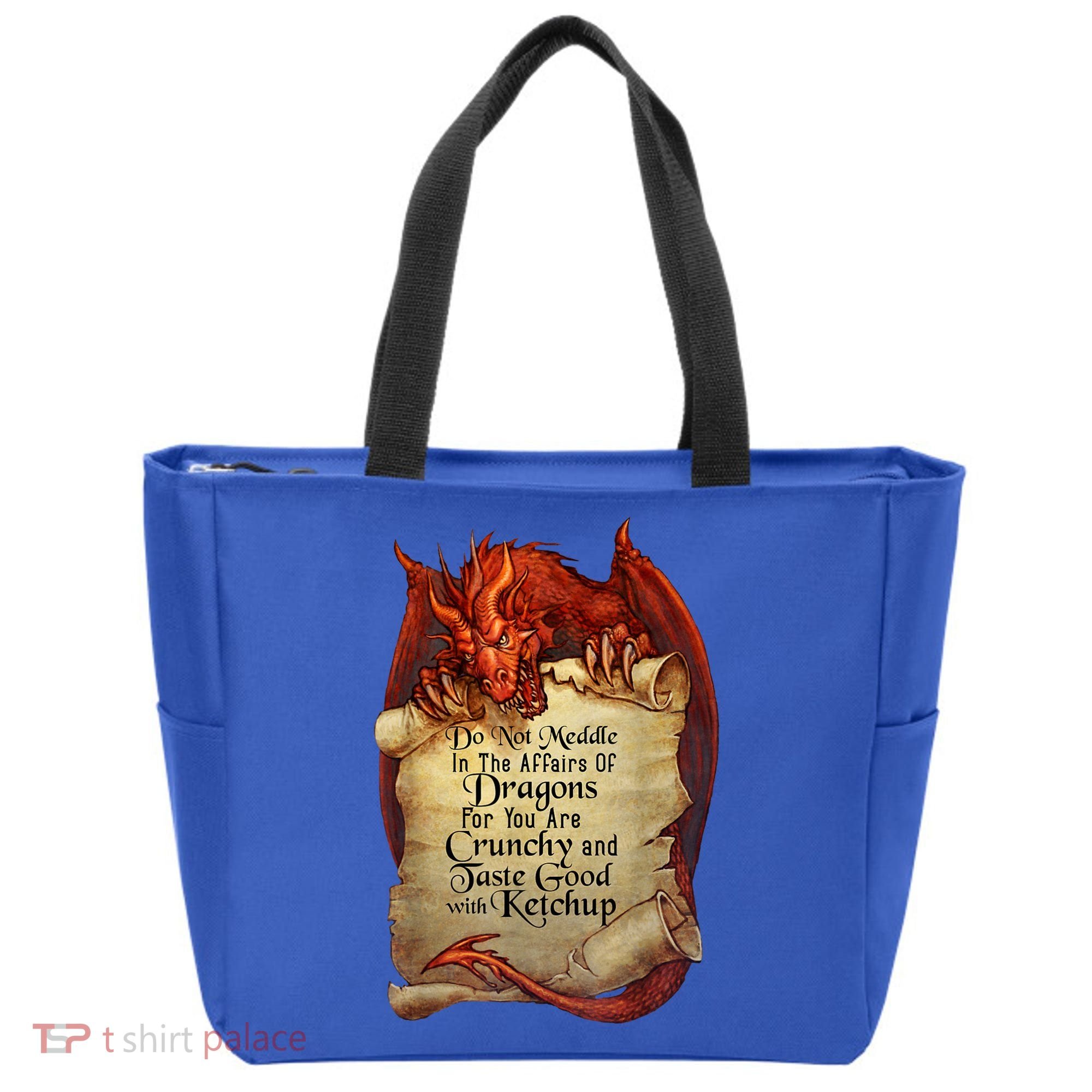 Dragon Shirt Do Not Meddle In The Affairs Of Dragons Gift Tote Bag