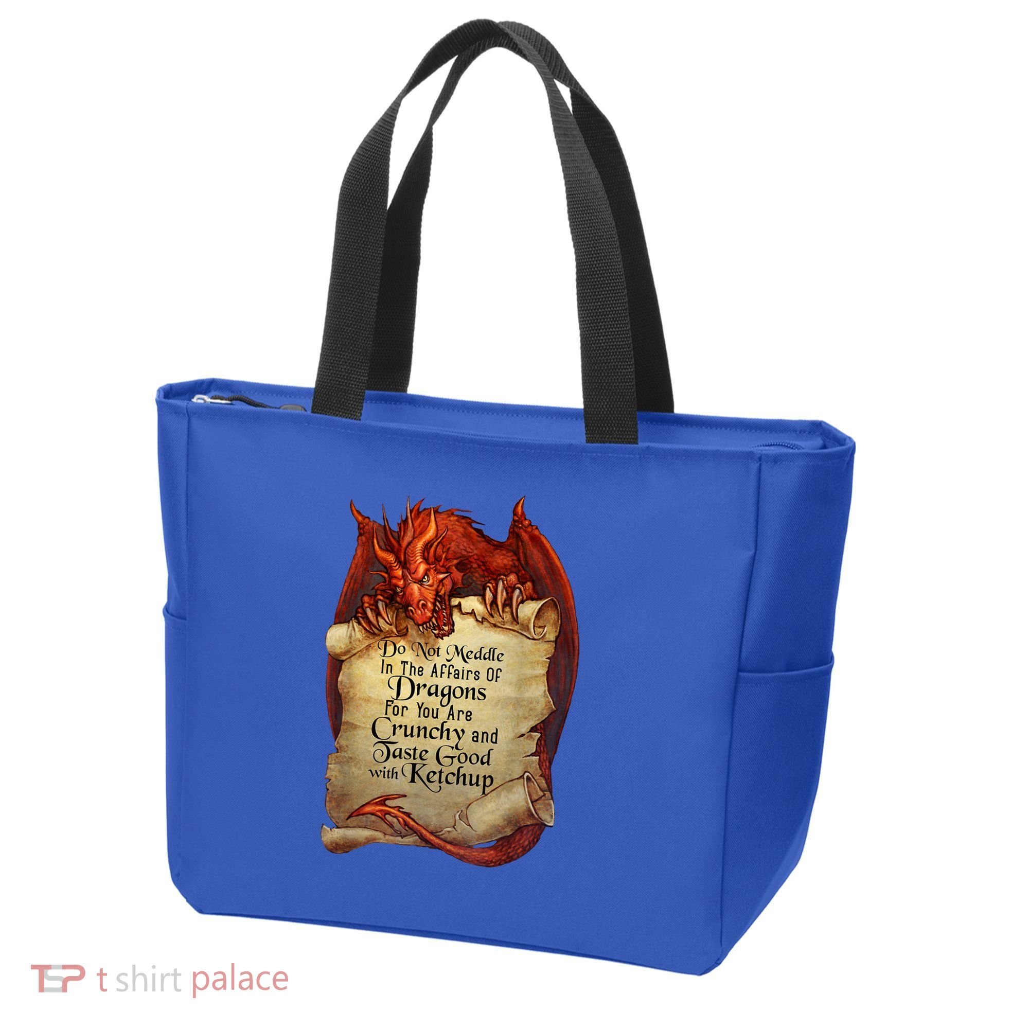 Dragon Shirt Do Not Meddle In The Affairs Of Dragons Gift Tote Bag