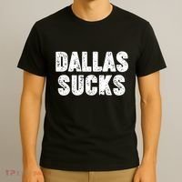 Dallas Sucks T-Shirt thumb 3