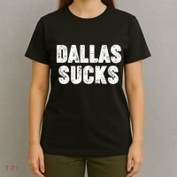 Dallas Sucks T-Shirt thumb 4