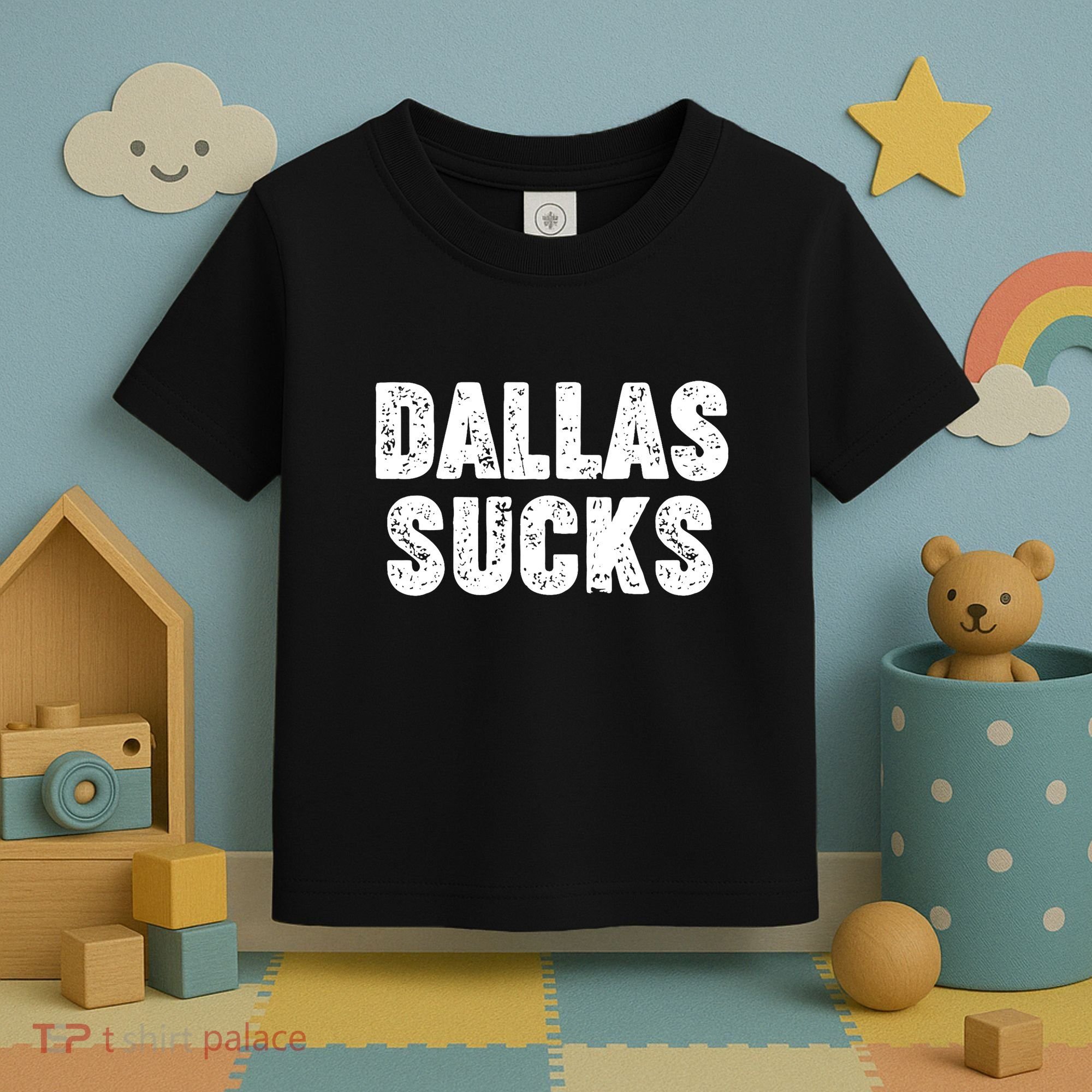 Dallas Sucks Toddler T-Shirt