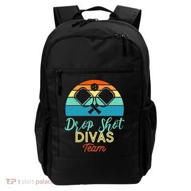 Drop Shot Divas Funny Pickleball Team Cool Gift Backpack