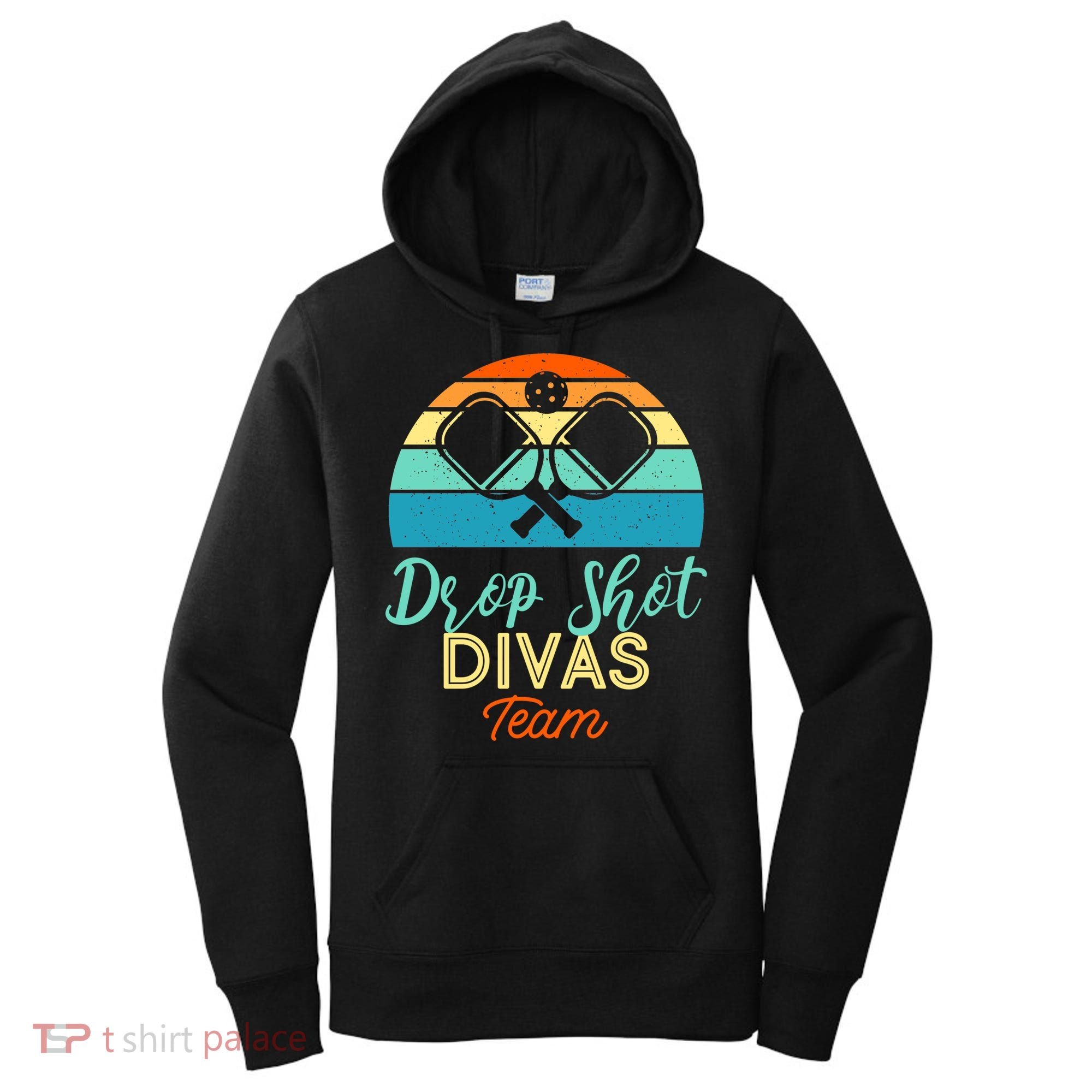 Drop Shot Divas Funny Pickleball Team Cool Gift Women's Hoodie