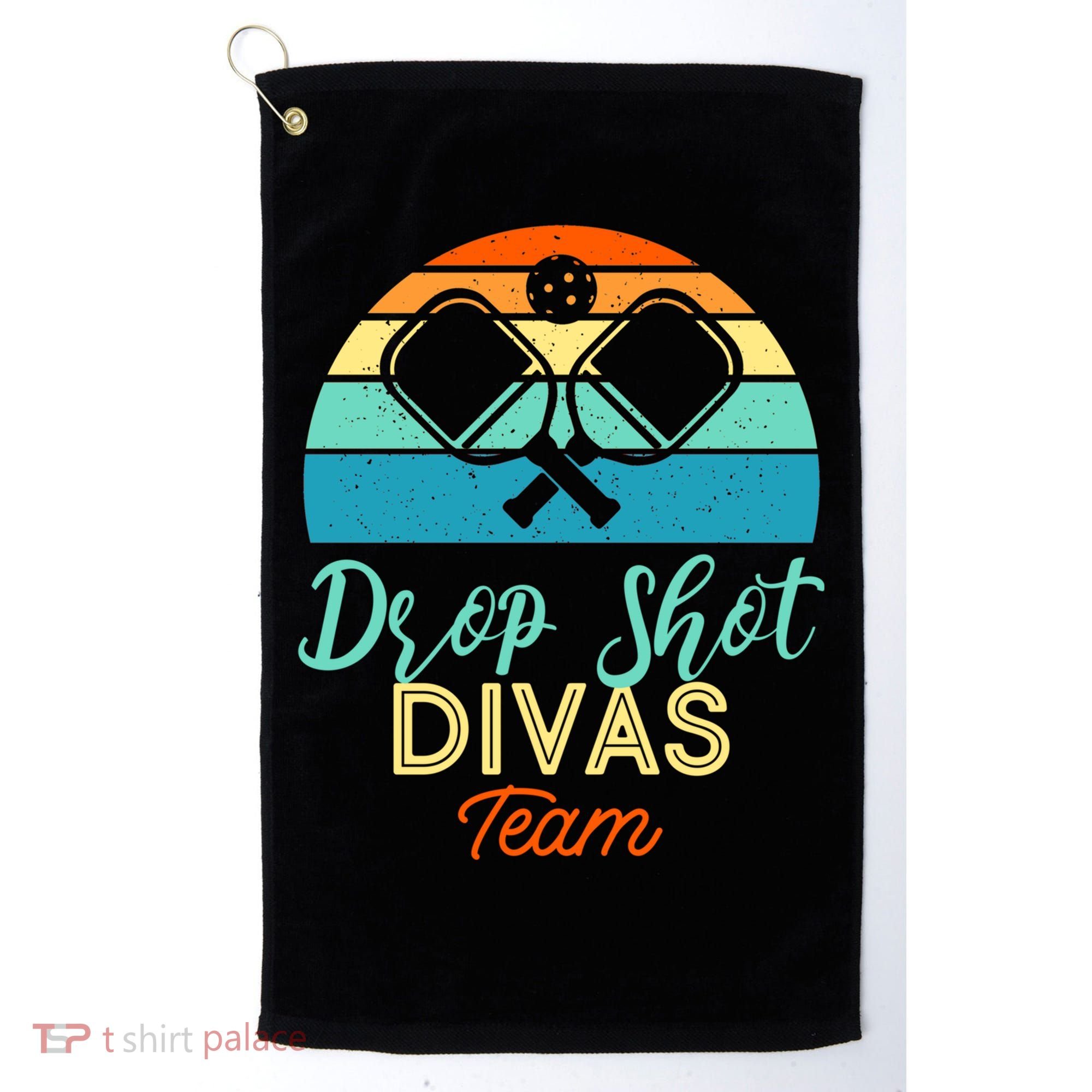 Drop Shot Divas Funny Pickleball Team Cool Gift Golf Towel