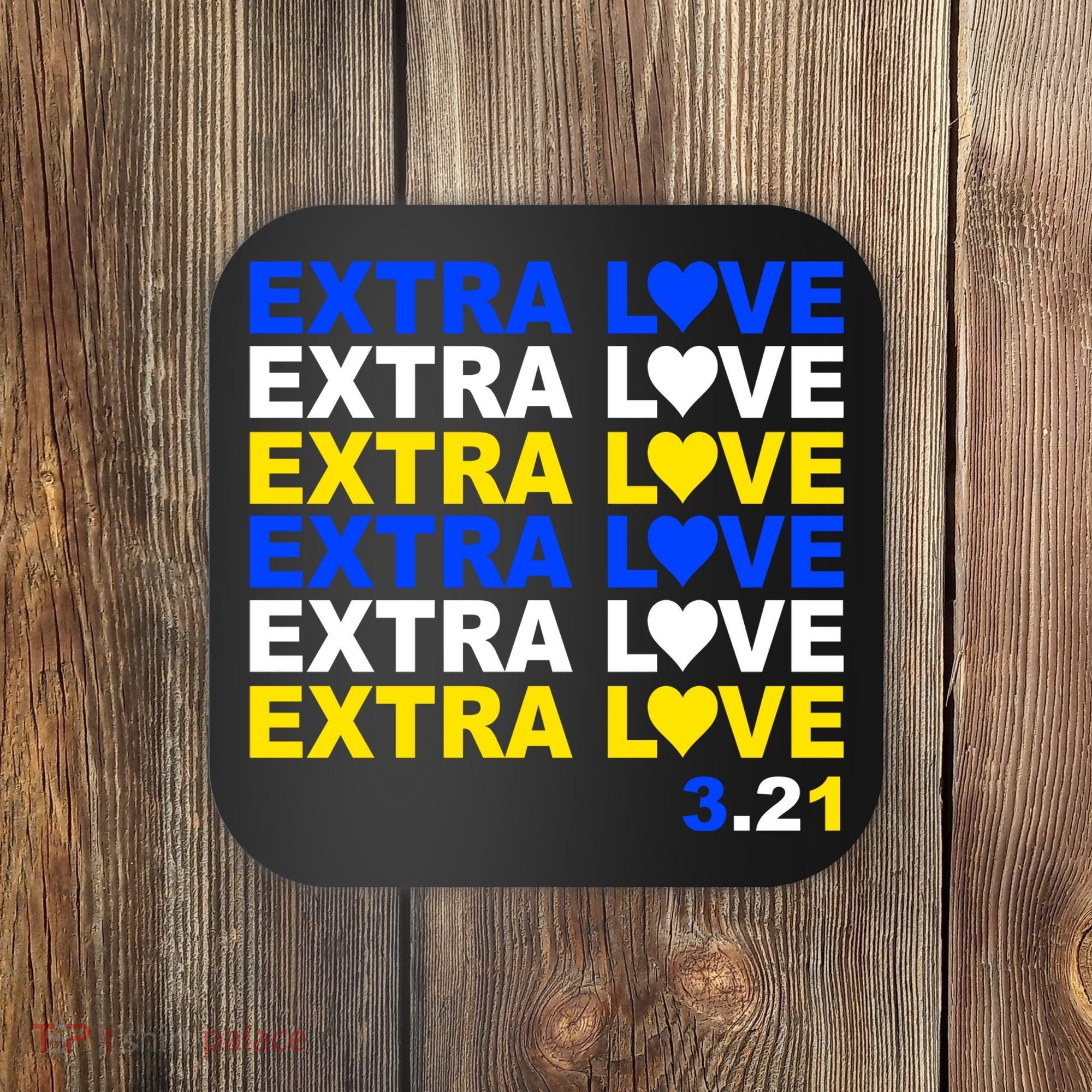 Down Syndrome Extra Love March 21st Coaster