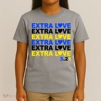 Down Syndrome Extra Love March 21st T-Shirt thumb 4