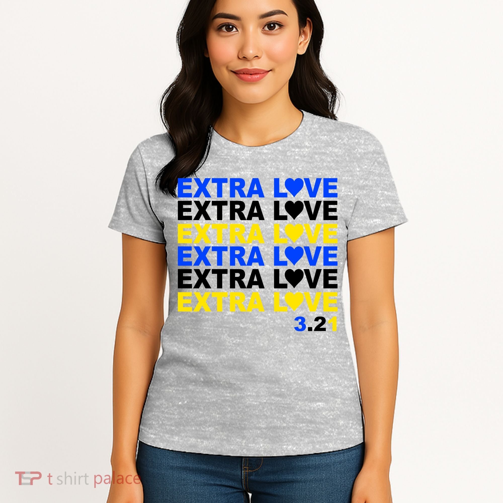 Down Syndrome Extra Love March 21st Women's T-Shirt