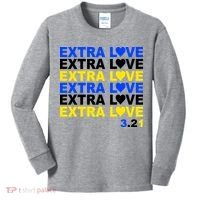 Down Syndrome Extra Love March 21st Kids Long Sleeve Shirt thumb 0