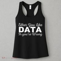 Data Science Engineer Statistics Analyst Finance Researchers Women's Tank Top thumb 3