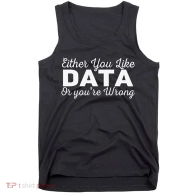 Data Science Engineer Statistics Analyst Finance Researchers Tank Top