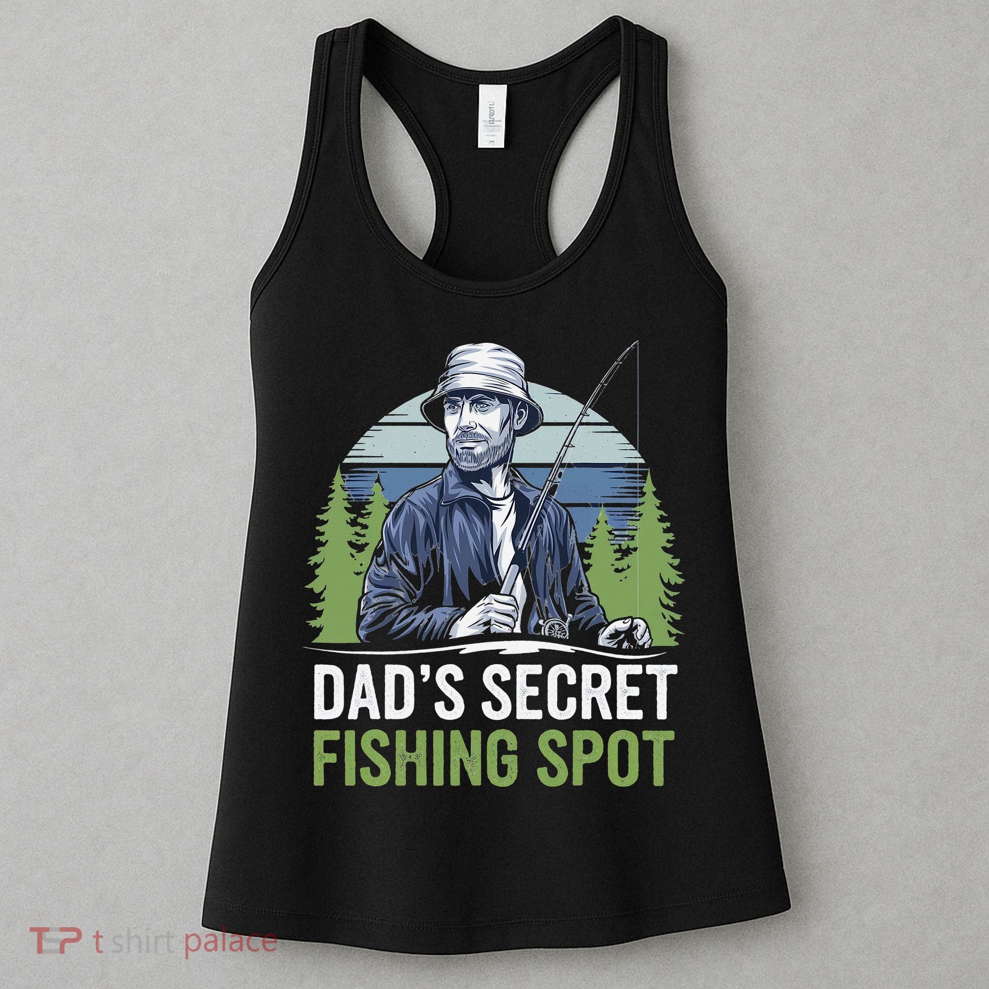 Dads Secret Fishing Spot Funny Fathers Day Fish Lover Women's Tank Top